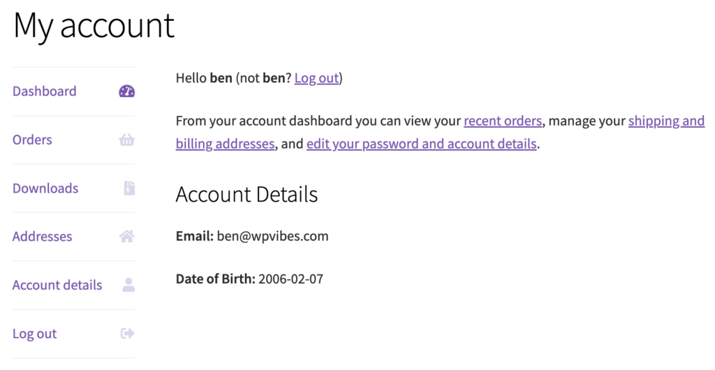 My account page in a WooCommerce store displaying additional information as email address and date of birth